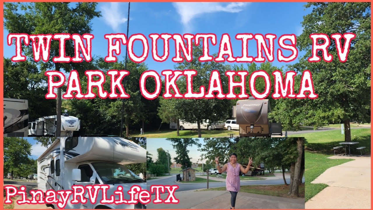 TWIN FOUNTAINS RV PARK OKLAHOMA 2022 || OVERNIGHT STAY AT THE RV PARK OKLAHOMA TWIN FOUNTAIN.