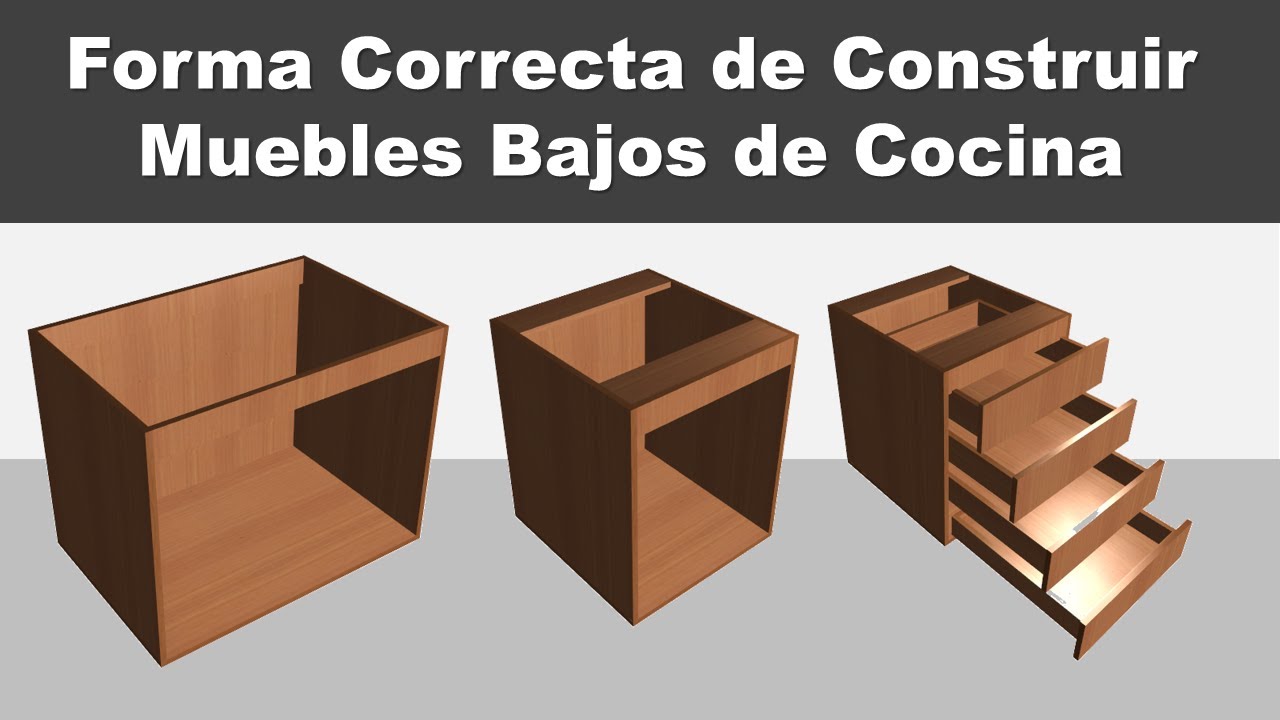 Forma Correcta De Construir Muebles Bajos De Cocina