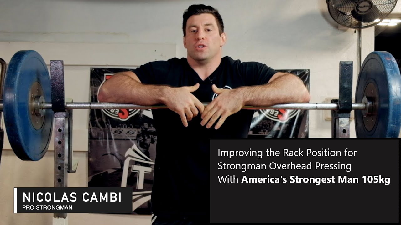 Improving the Rack Position for Strongman Overhead Pressing