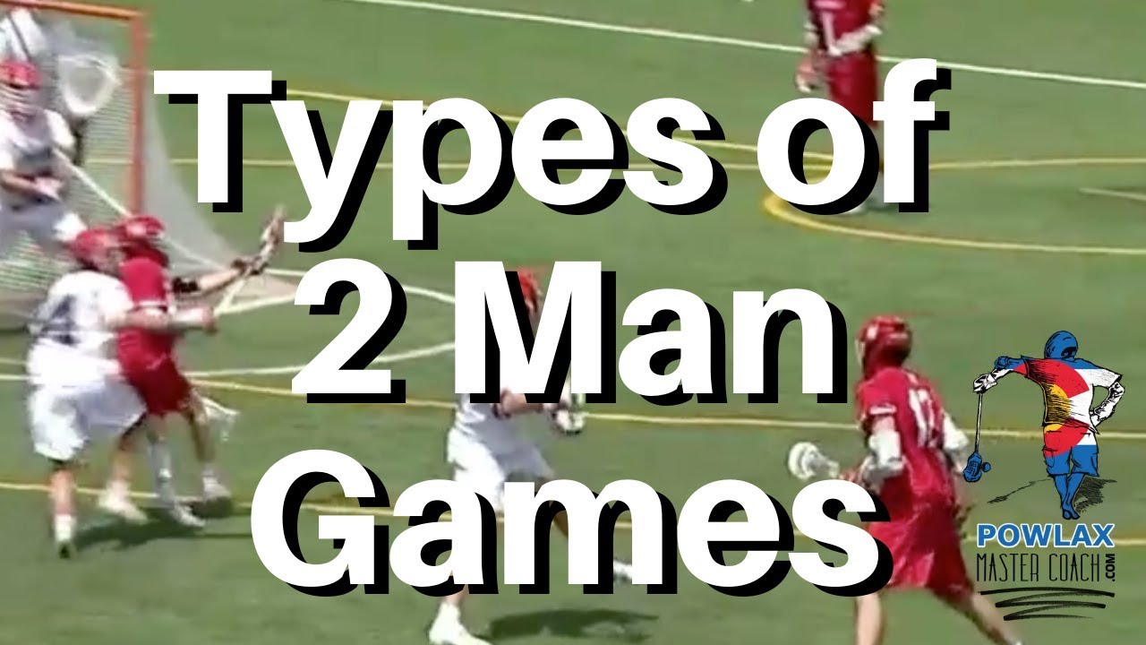 Types of 2 Man Games | Lacrosse | POWLAX