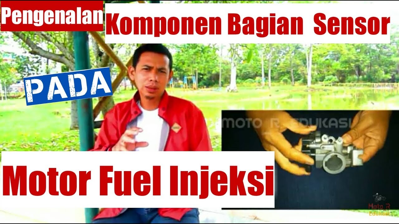 Dasar Sistem Fuel Injeksi - Bagian Sensor