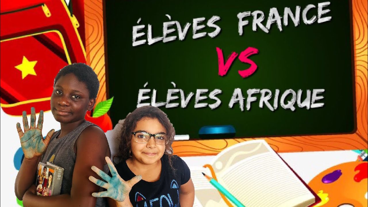 Élèves français VS Élèves africain- Ali mamlouk/studiali (Abengourou)