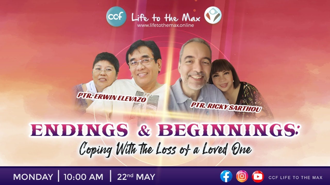 Endings & Beginnings - Coping with the Loss of a Loved One