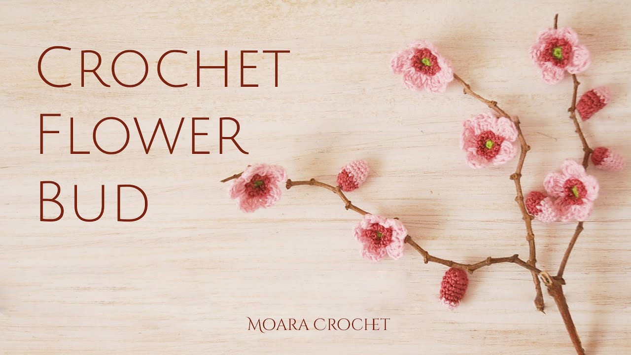 Flower Bud - Moara Crochet