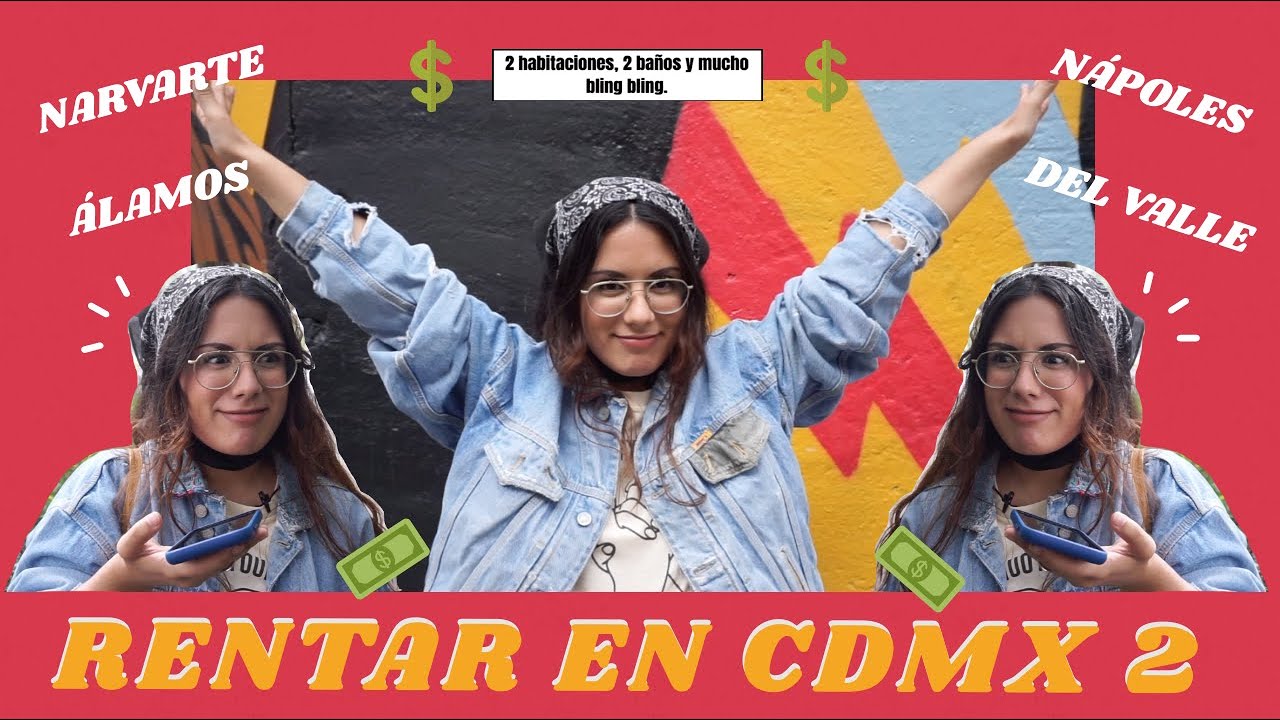 ¿Cuánto cuesta RENTAR en la CDMX? PARTE 2 💸