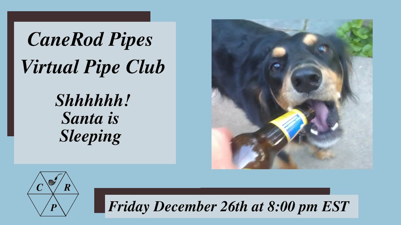 CaneRod Pipes Virtual Pipe Club