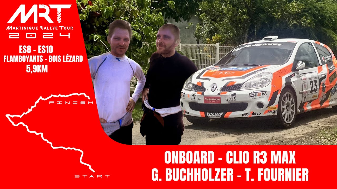 [IRL] MRT 2024 - Flamboyants / Bois Lézard - OnBoard - Buchholzer/Fournier - Clio R3 MAX