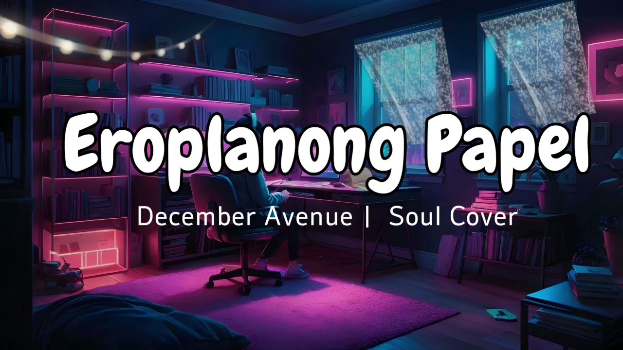 Soul Destiny PH - Eroplanong Papel (Soul Cover)