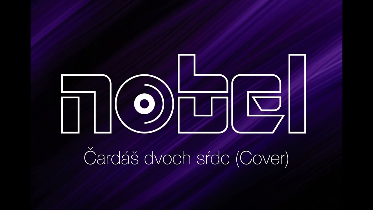 Nobel - Čardáš dvoch sŕdc (Cover)