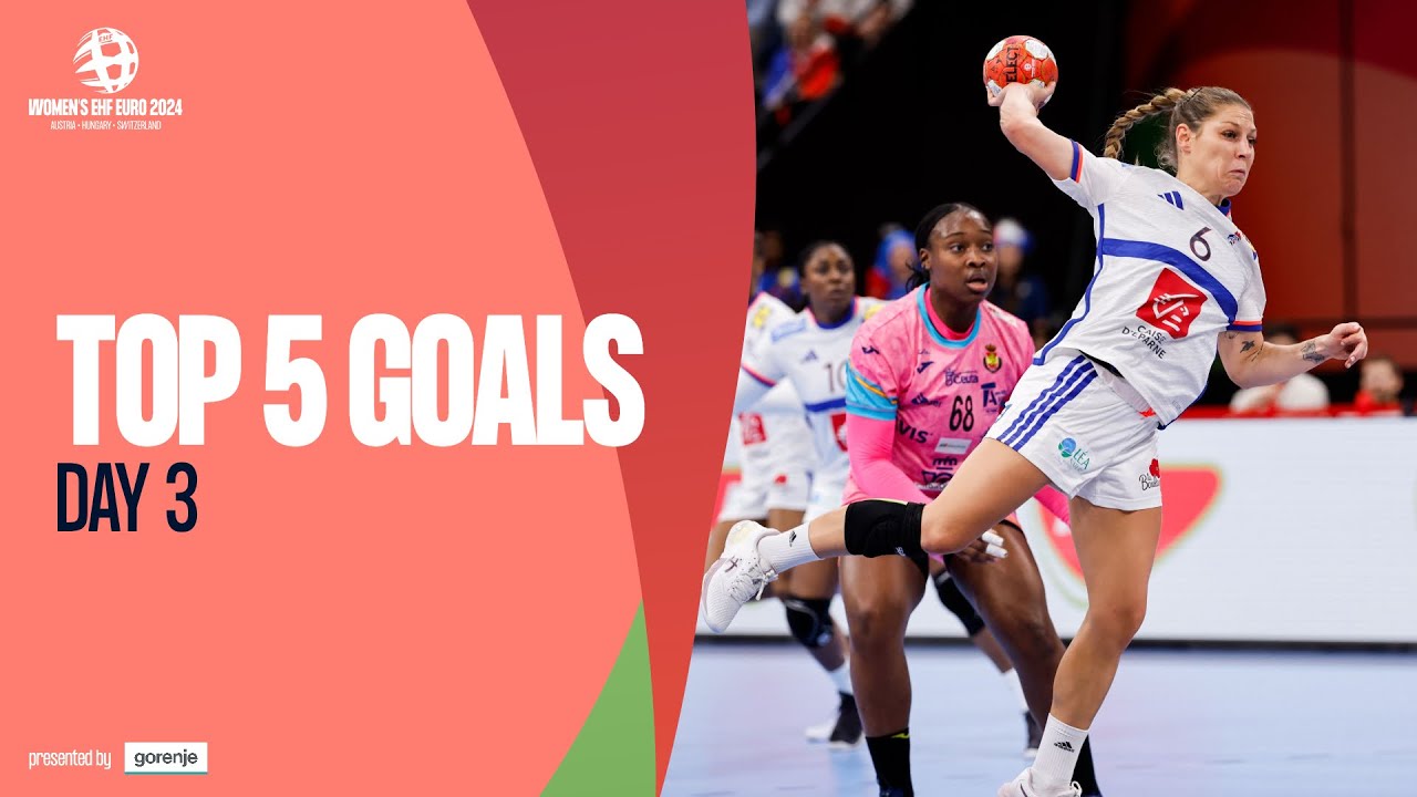 TOP 5 GOALS 🔥 | Day 3 | Women&rsquo;s EHF EURO 2024