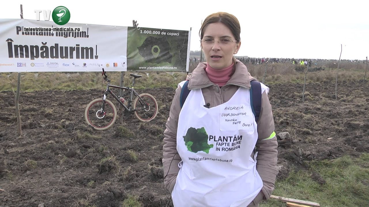 Plantam fapte  bune - un milion de copaci pentru sanatatea noastra