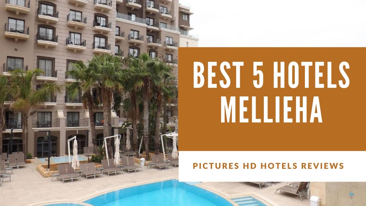 Top 5 Best Hotels in Mellieha, Malta - sorted by Rating Guests