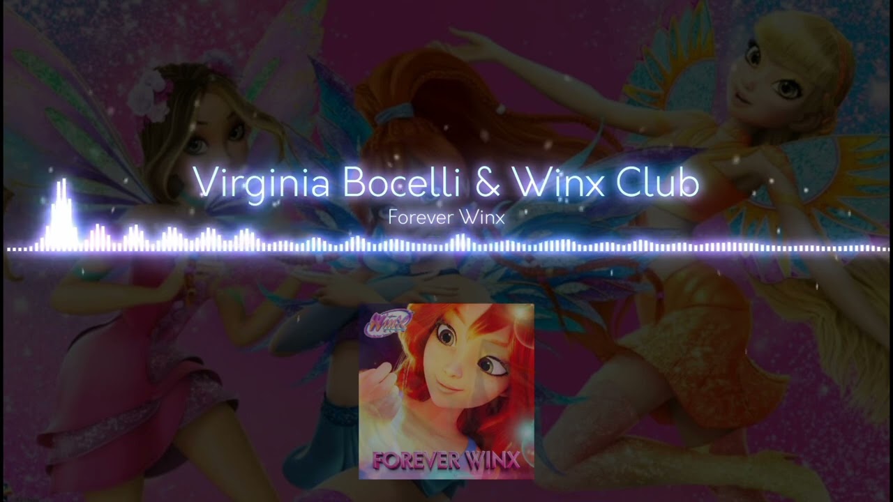 Virginia Bocelli - Forever Winx (From 