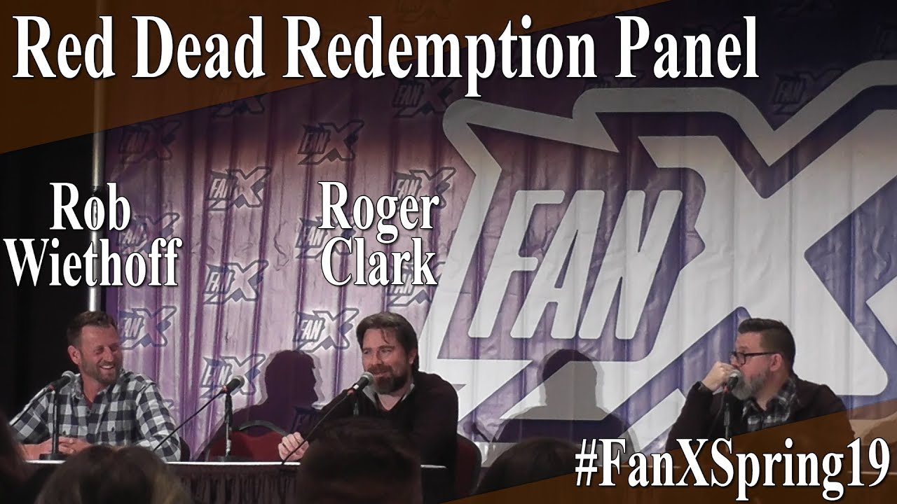 Red Dead Redemption Panel - Full Panel/Q&A - FanX Spring 2019