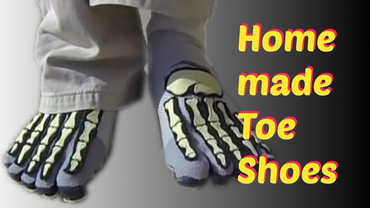 DIY Home Made Toe Shoes