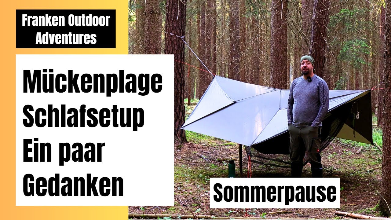 Sommerpause und Hängematten Overnighter mit UL Nahrung - Gedanken zu Mückenabwehr und Schlafsetup