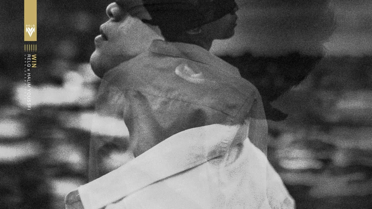 RELQ x HALIM YOUSSFI - WIN (Unreleased Remix)