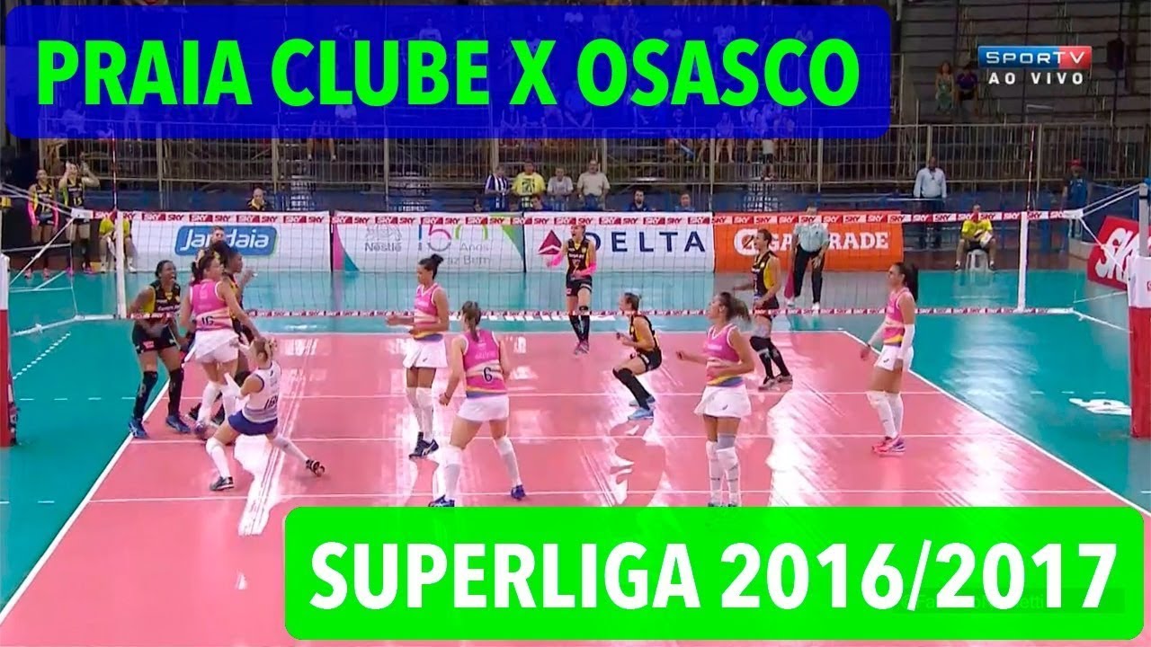 Praia Clube x Osasco - Turno - Superliga de Vôlei Feminino 2016-2017