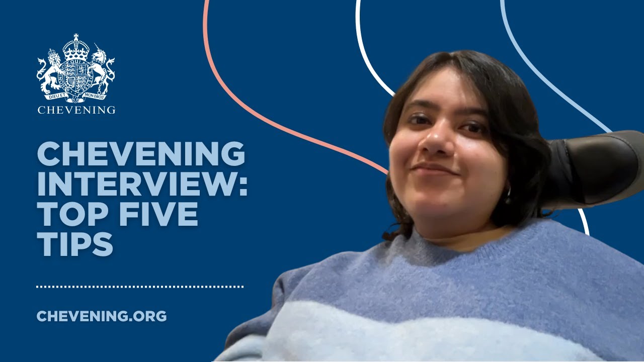 Chevening interview: top five tips