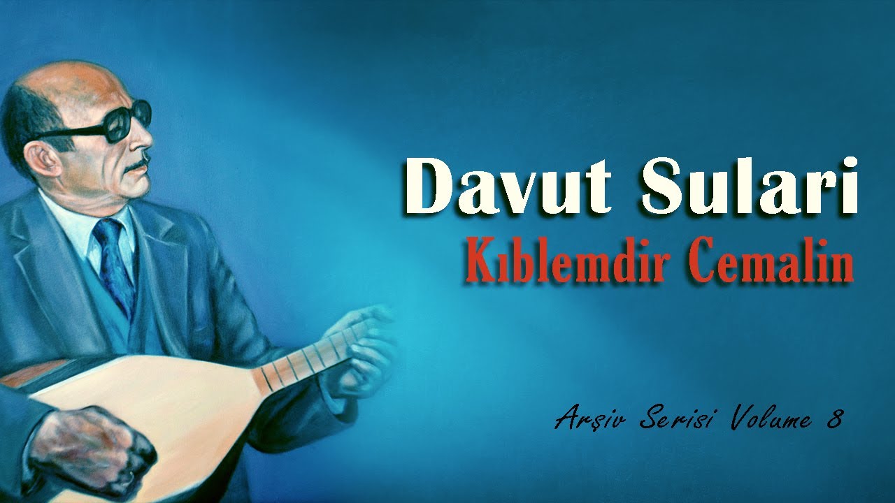 Davut Sulari - Kıblemdir Cemalin (Arşiv Serisi-8)