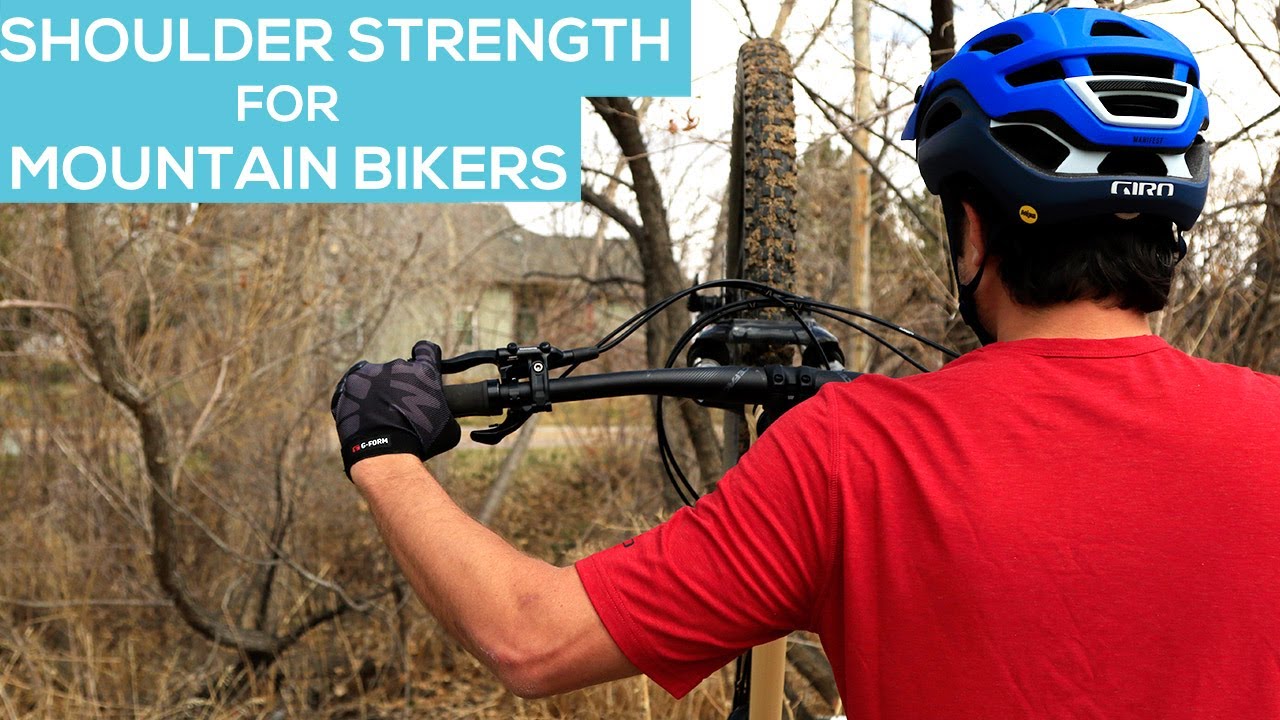 Why Shoulder Strength is Important for Mountain Bikers, Plus 3 Exercises