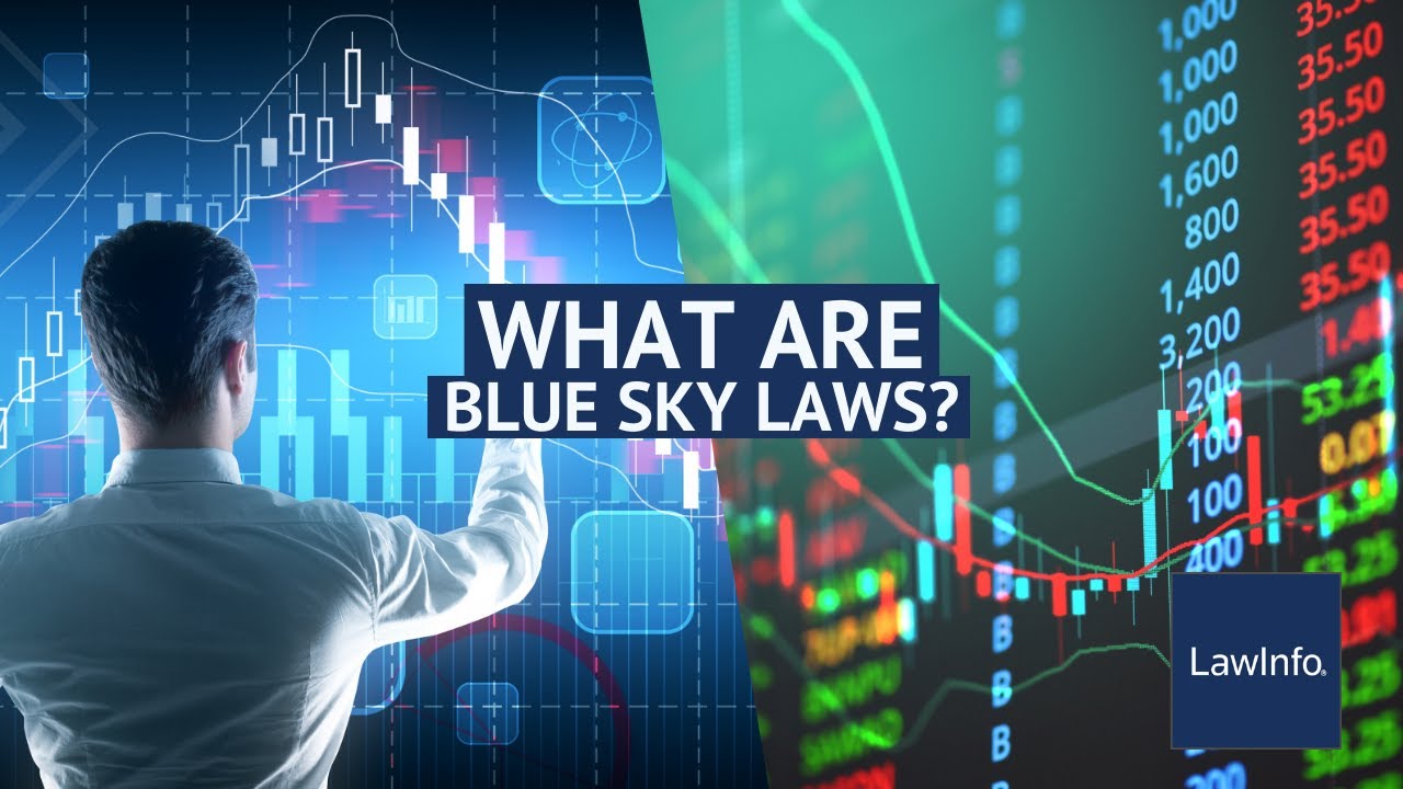 What Are Blue Sky Laws? | LawInfo