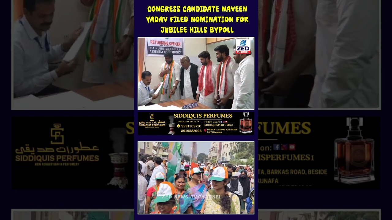 Congress candidate Naveen Yadav filed his nomination for the Jubilee Hills bypoll