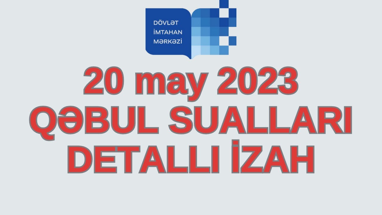 ƏDƏBİYYATDAN DETALLI SUAL İZAHI (ÖTƏN İLİN QƏBULU)