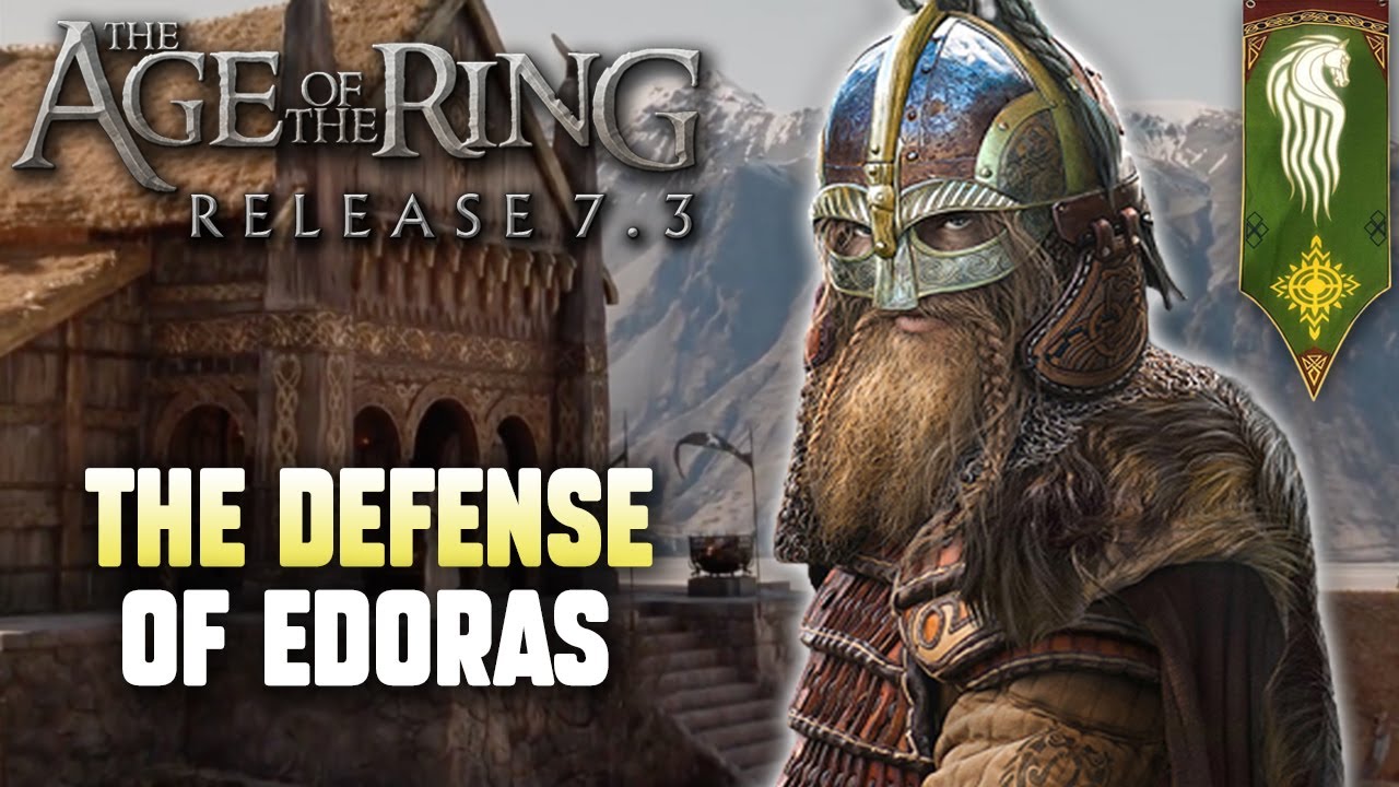 Age of the Ring mod 7.3 | The Siege of Edoras | Custom map!