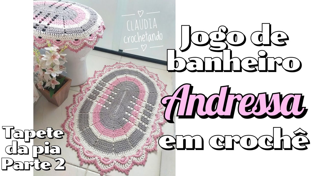 Jogo Andressa (minha versão)/ tapete da pia - parte 02