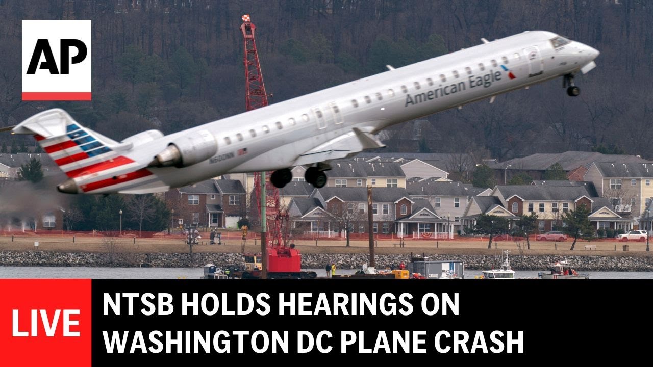LIVE: NTSB hearing on Washington DC plane crash in January