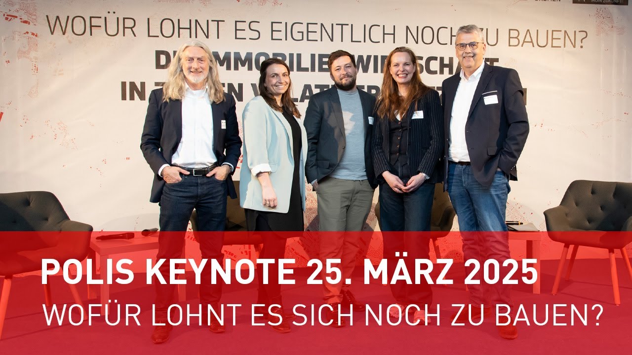 polis KEYNOTES: Wofür lohnt es sich eigentlich noch zu bauen?