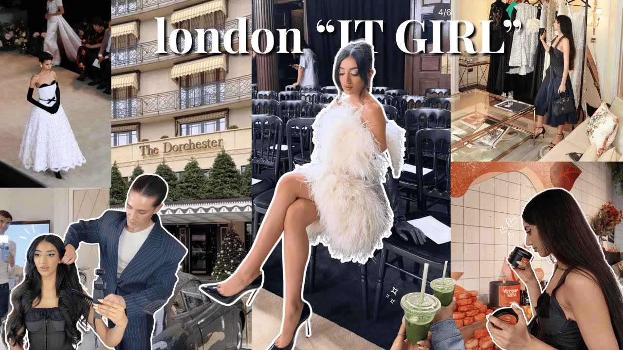 Жизнь лондонской «it-girl» | Неделя моды, примерки дизайнерской одежды, ритуалы ухода за собой и ...