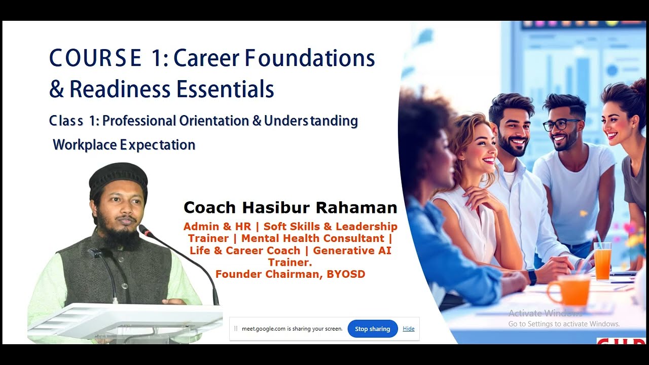Class 1 Professional Orientation & Understanding Workplace Expectations
