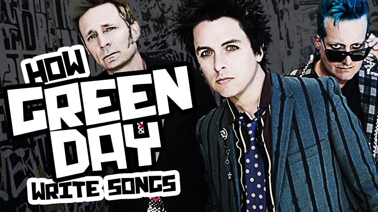 How Green Day Write Songs