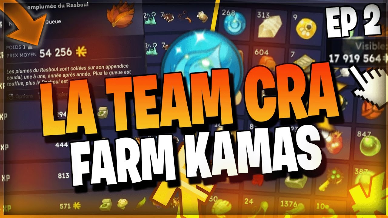 TEAM CRA ! EP 2 ! LES PREMIERES ZONES RENTABLES A FARM ! full kamas cash !