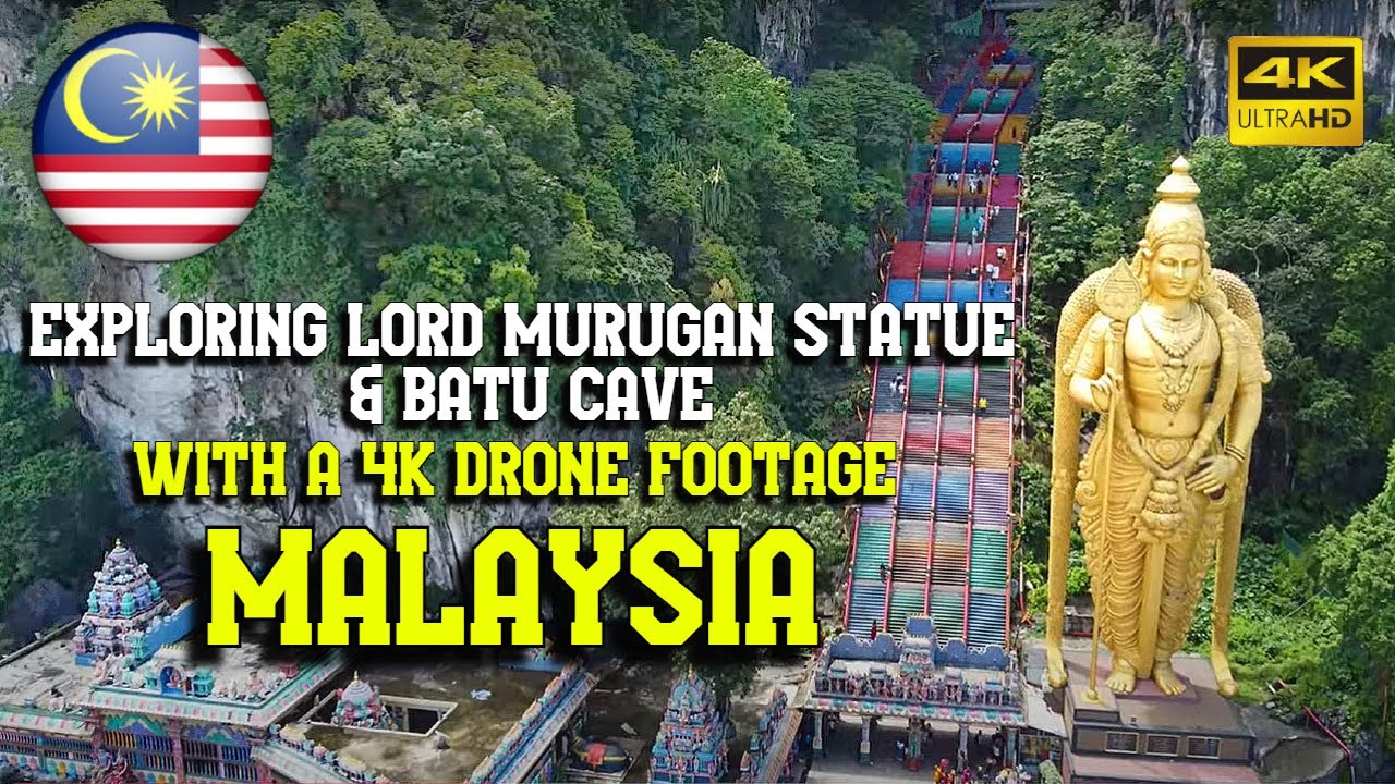 Exploring Lord Murugan statue and Batu Cave with a 4K drone footage