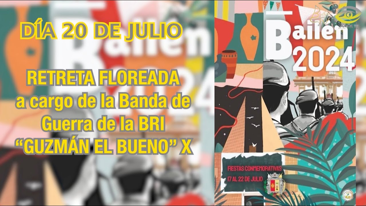 FIESTAS DE JULIO BAILÉN 2024. RETRETA FLOREADA
