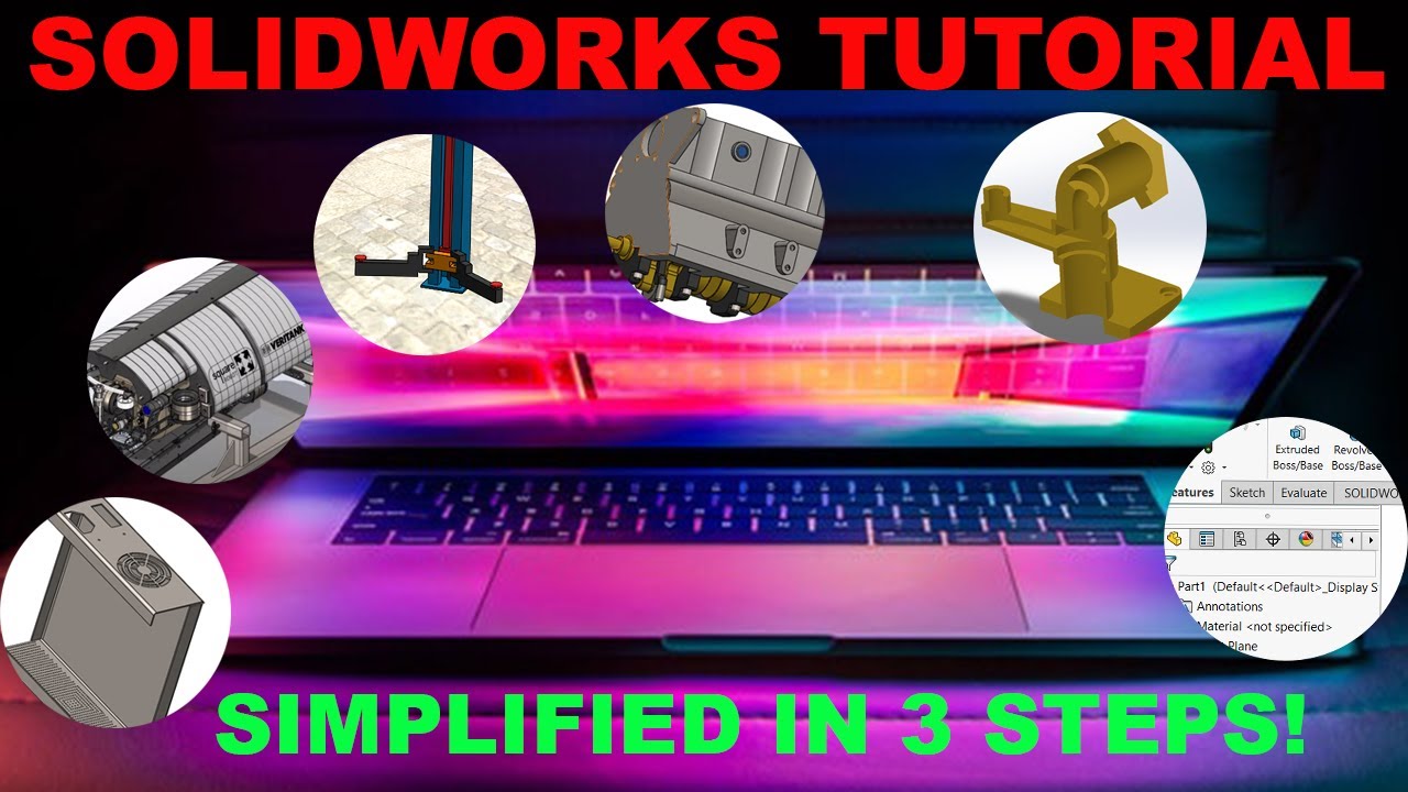 Solidworks tutorial for beginners | Basic principle in 3 Steps!