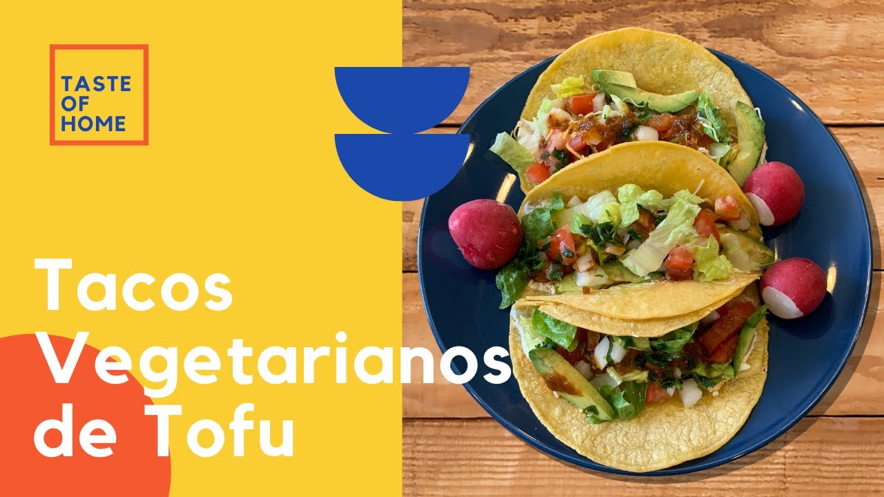 Tacos Vegetarianos de Tofu / Cinco Minutos! // Taste of Home