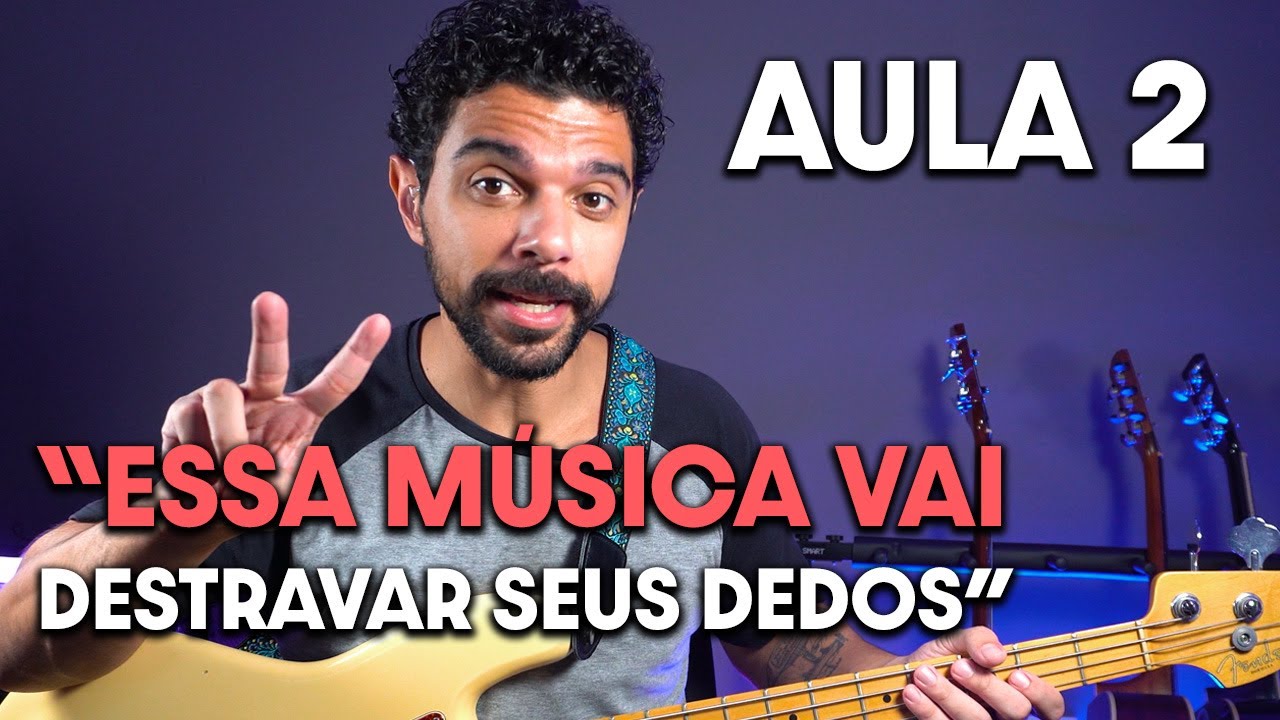 Aula 2 para Iniciantes - A MÚSICA que vai destravar seus dedos no BAIXO