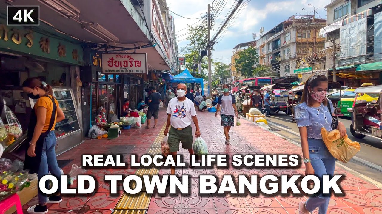 【🇹🇭4K】Real Local Life Scenes in Old Town Road | Bangkok Walk 2021