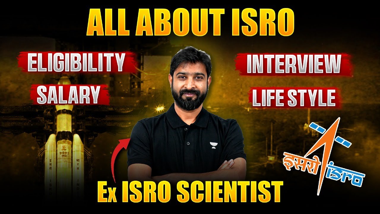 Life Of An ISRO Scientist | ISRO Selection Process | Salary | Eligibility