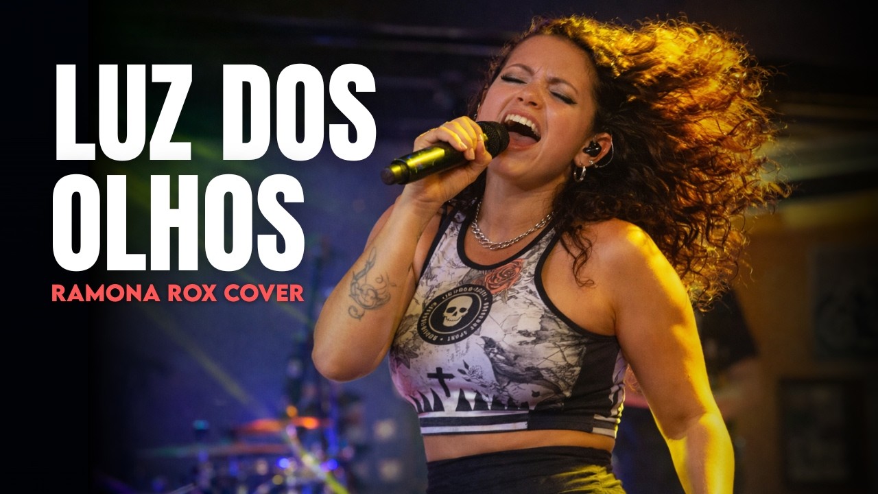 Luz dos Olhos – Nando Reis | Ramona Rox Cover (Ao Vivo)
