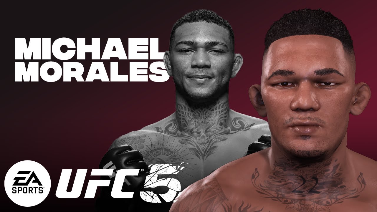 UFC 5 CAF Guide - MICHAEL MORALES