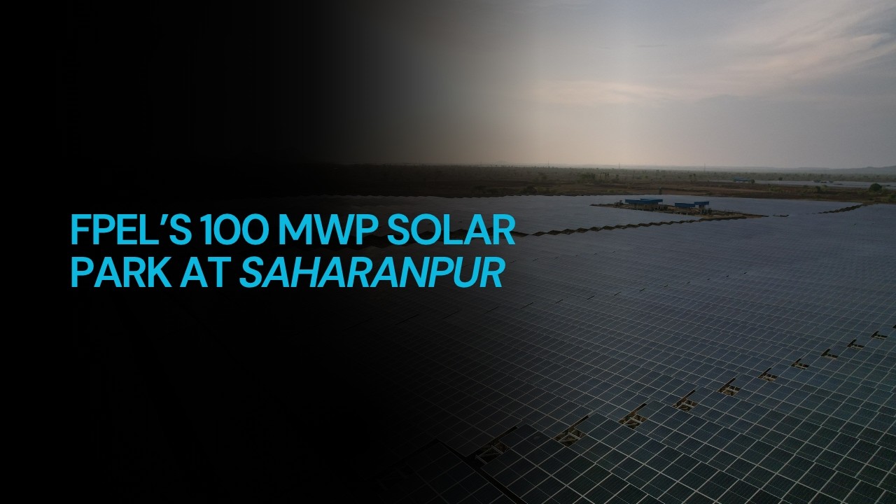 FOURTH PARTNER ENERGY &mdash; 100 MW UTTAR PRADESH SOLAR PARK