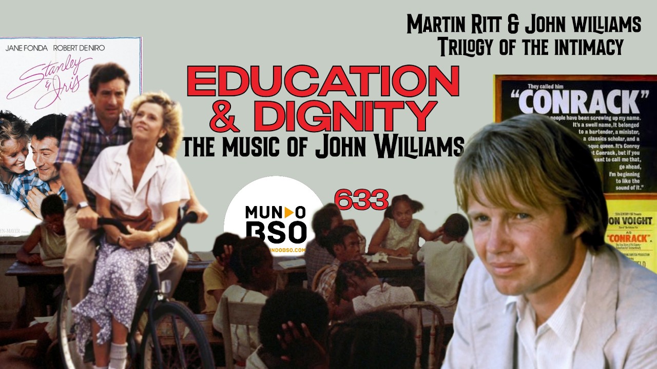 633- CONRACK - STANLEY & IRIS // John Williams // EXPLICACIÓN DE LAS BSO