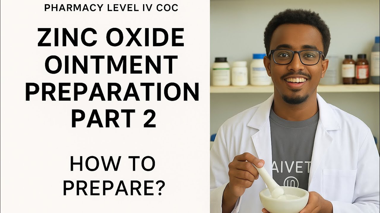 ZINK OXIDE OINTMENT PREPARATION PART 2. Pharmacy Level IV COC exam.