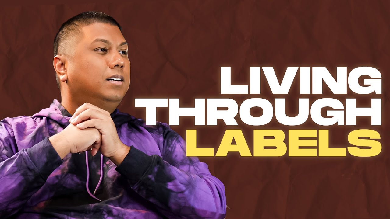Living Through Labels - Just Saying Episode 81 (Solo)