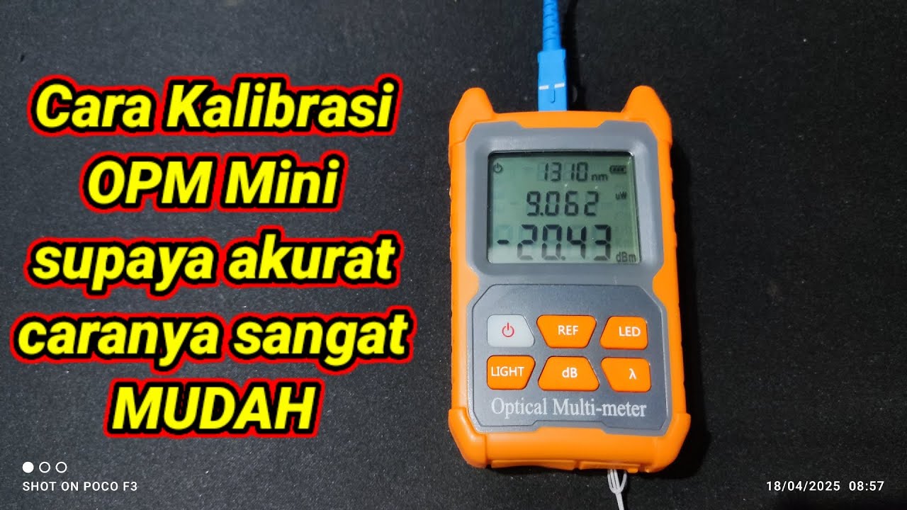 Cara kalibrasi OPM Mini gampang banget